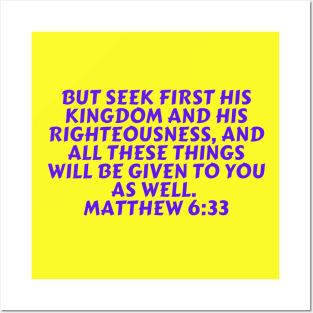Bible Verse Matthew 6:33 Posters and Art